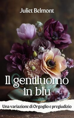 Il gentiluomo in blu : Una variazione di Orgoglio e pregiudizio