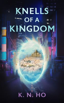 Knells of a Kingdom - The Valis Trilogy, #1