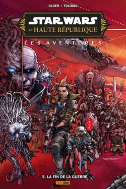 Star Wars - La Haute République : Les Aventures (2023) T05 - La fin de la guerre