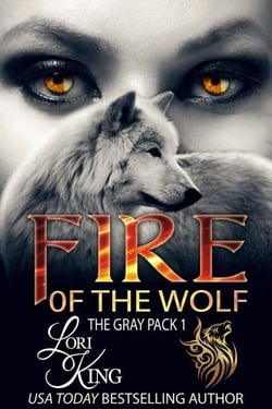 Fire of the Wolf - The Gray Pack