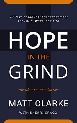 Hope in The Grind