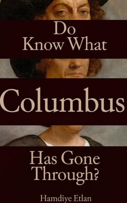 Do You Know What Columbus Has Gone Through?