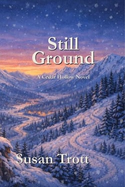 Still Ground - Cedar Hollow Stories, #4