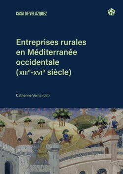 Entreprises rurales en Méditerranée occidentale (XIIIe-XVIe siècles)
