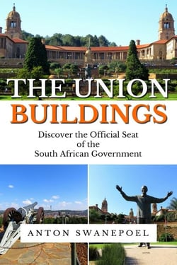 The Union Buildings - South Africa Travel books, #2