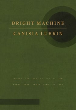 Bright Machine - Poetry