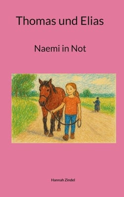 Thomas und Elias - Naemi in Not