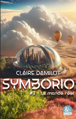 Symborio #3 - Le monde réel