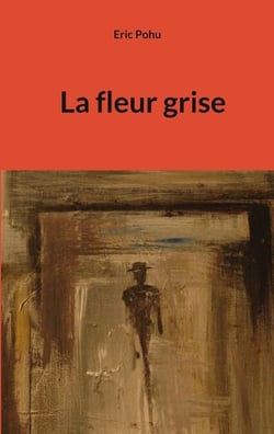 La fleur grise