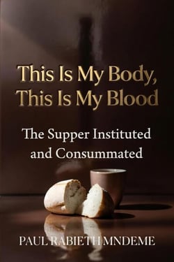 This Is My Body, This Is My Blood