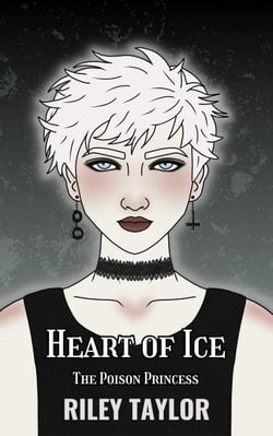 Heart of Ice - The Poison Princess, #3
