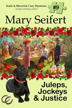 Juleps, Jockeys, &amp; Justice - Katie and Maverick Cozy Mysteries, #9