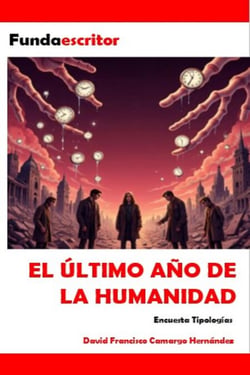 El último año de la humanidad