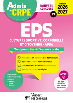 Admis au CRPE 2026-2027 – Epreuve orale d’admission L3 – EPS - Toutes les clés de la réussite