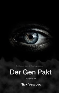 Der Gen Pakt - Ein Abkommen, das nie für Menschen gedacht war