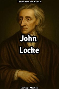 John Locke - The Modern Era, #9