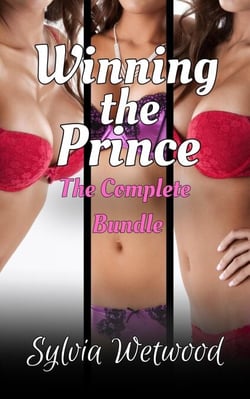Winning the Prince: The Complete Bundle - Winning the Prince, #4