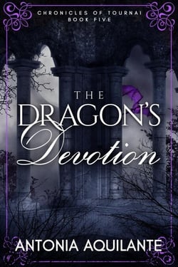 The Dragon's Devotion - Chronicles of Tournai, #5
