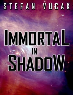 Immortal In Shadow - Shadow Gods Saga, #5