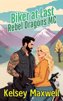 Biker at Last - Rebel Dragon Motorcycle Club, #2
