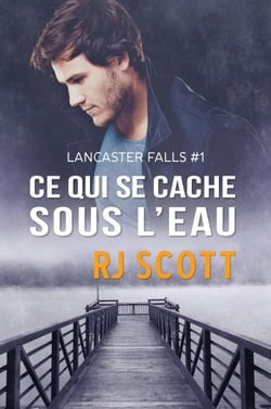 Ce qui se cache sous l’eau - Lancaster Falls en francais, #1