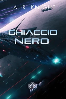 Ghiaccio Nero - I Nove Selvaggi, #2