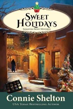 Sweet Holidays: A Sweet’s Sweets Bakery Mystery - Samantha Sweet Magical Cozy Mystery Series, #3