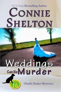 Weddings Can Be Murder: A Girl and Her Dog Cozy Mystery - Charlie Parker New Mexico Mystery Series, #16