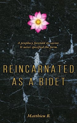 Reincarnated as a Bidet