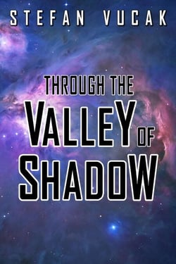 Through the Valley of Shadow - Shadow Gods Saga, #7