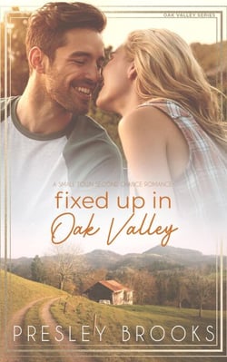 Fixed Up in Oak Valley - Oak Valley