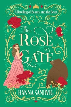 The Rose Gate - Faerie Tale Romances, #1
