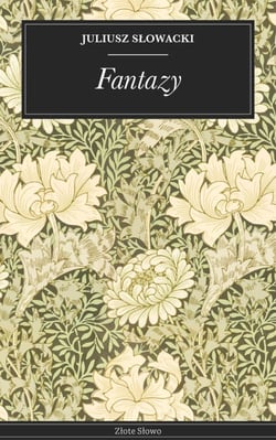 Fantazy - Komedia romantyczna o miłości, honorze i intrygach