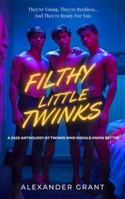 Filthy Little Twinks - The Filthy Series, #9