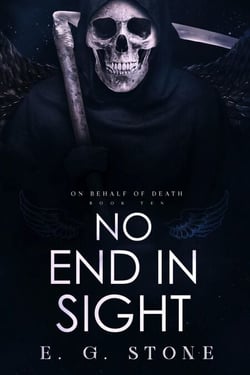No End in Sight - On Behalf of Death, #10