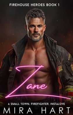 Zane - A Firehouse Heroes Book 1 - Cedar Springs, #1