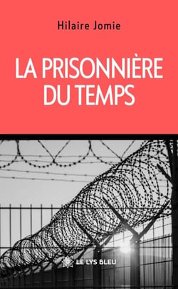 La prisonnière du temps