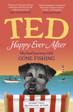 Happy Ever After - My final journey with Gone Fishing