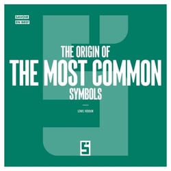 The Origin of the Most Common Symbols