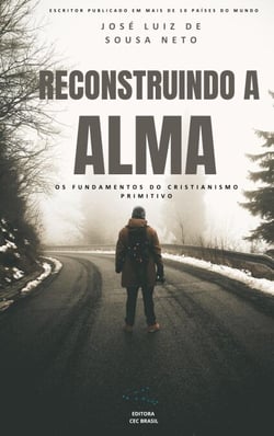 Reconstruindo a Alma