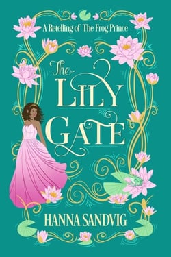 The Lily Gate - Faerie Tale Romances, #0