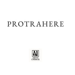 Protrahere - Eine fotografische Annäherung