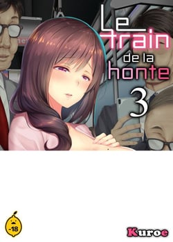 Le train de la honte - Tome 3 La traite d'une femme mariée