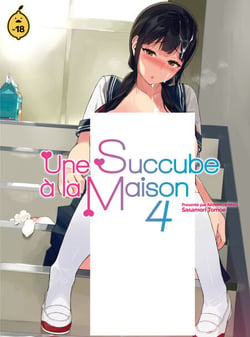 Une succube à la maison - Tome 4