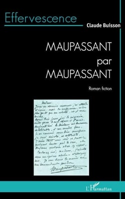 Maupassant par Maupassant