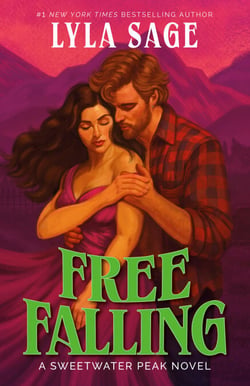 Free Falling - A Sweetwater Peak Novel