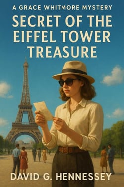 Secret of the Eiffel Tower Treasure - Grace Whitmore Mystery, #35
