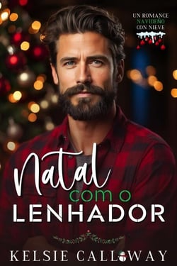 Natal Com O Lenhador - Os Homens Da Montanha Wildwood Ridge, #1