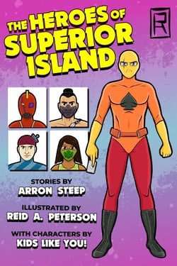 The Heroes of Superior Island