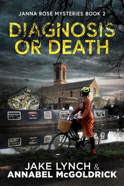 Diagnosis or Death - Janna Rose Mysteries, #2